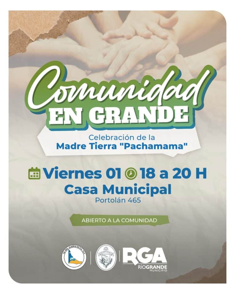 Río Grande celebra el Día de la Pachamama con una propuesta abierta a la comunidad